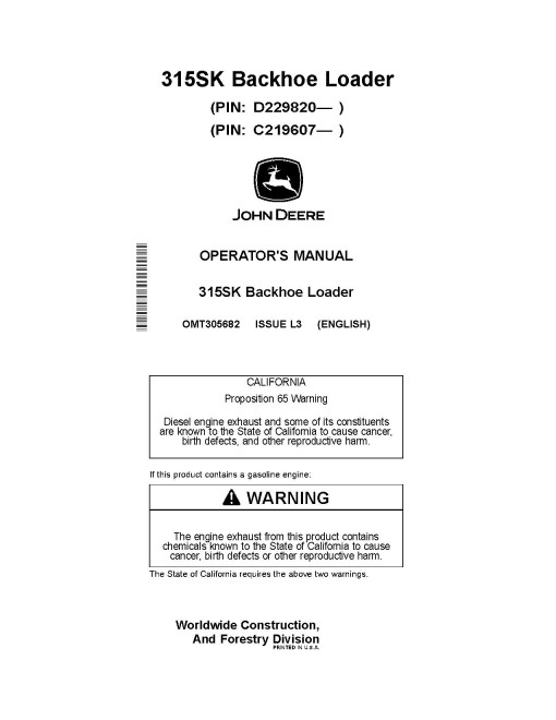 John Deere 315SK (SN from C219607, D229820) Backhoe Loaders Operators Manual (OMT305682)
