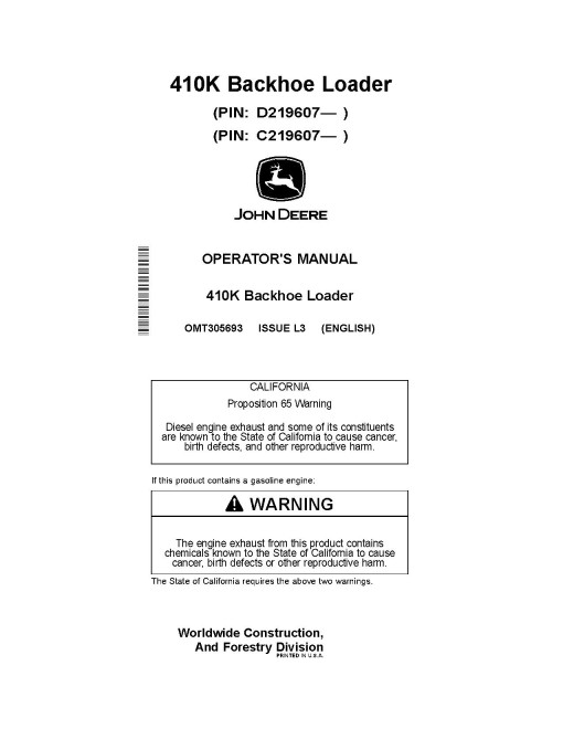 John Deere 410K (SN from C219607, D219607) Backhoe Loaders Operators Manual (OMT305693)