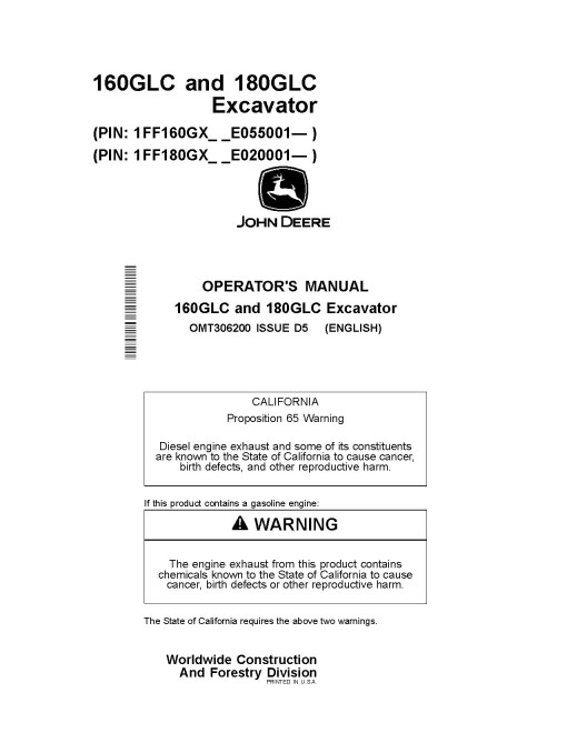 John Deere 160GLC (SN: from E055001) and 180GLC (SN: from E020001) Crawler Excavators Operators Manual (OMT306200)