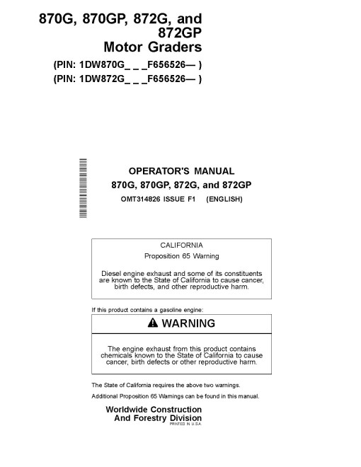 John Deere 870G, 870GP, 872G and 872GP Motor Graders (SN. from F656526) Operators Manual (OMT314826)
