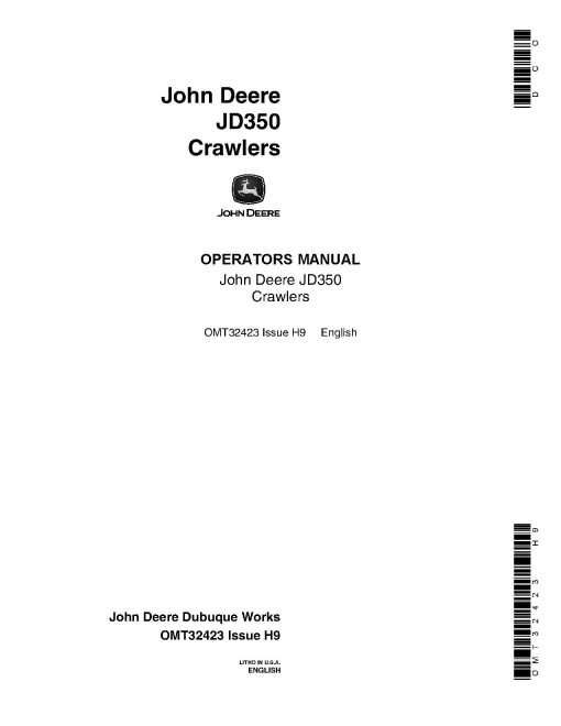 John Deere JD350 Crawler Dozers, JD350 Crawler Loaders and JD350 Crawler Tractors Operators Manual (OMT32423)