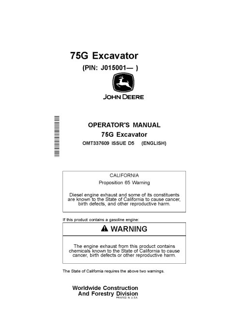 John Deere 75G Crawler Excavators (PIN: from 1FF075GX_ _J015001) Operators Manual (OMT337609)