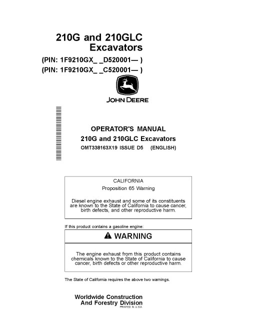 John Deere 210G and 210GLC Crawler Excavators (SN. from C520001, D520001), PIN prefix 1F9, Operators Manual (OMT338163X19)