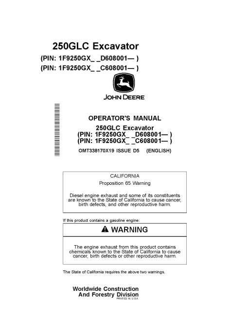 John Deere 250GLC Crawler Excavators (SN.from C608001, D608001), PIN prefix 1F9, Operators Manual (OMT338170X19)