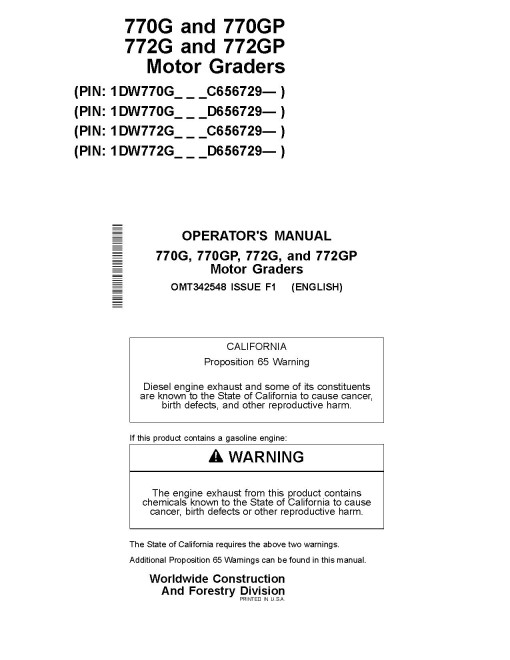 John Deere 770G, 770GP, 772G and 772GP Motor Graders (SN. from C656729, D656729) Operators Manual (OMT342548)