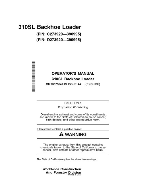 John Deere 310SL (PIN: 1T0310SL_ _C273920-390995, D273920-390995) Backhoe Loaders Operators Manual (OMT357554X19)