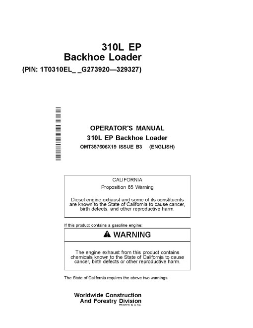 John Deere 310L EP (PIN: 1T0310EL_ _G273920-329327) Backhoe Loaders Operators Manual (OMT357606X19)