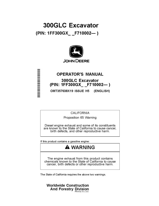 John Deere 300GLC Crawler Excavators (PIN: from 1FF300GX_ _F710002) Operators Manual (OMT357638X19)