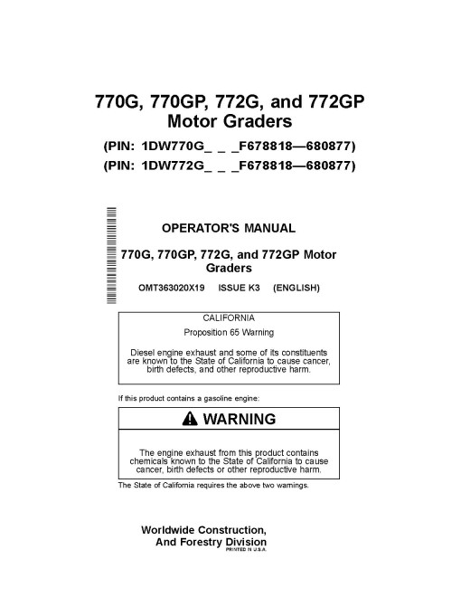 John Deere 770G, 770GP, 772G and 772GP Motor Graders (SN: F678818-680877) Operators Manual (OMT363020X19)
