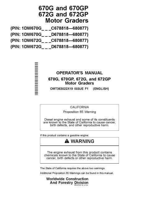 John Deere 670G, 670GP, 672G and 672GP Motor Graders (SN: C678818-680877, D678818-680877) Operators Manual (OMT363022X19)