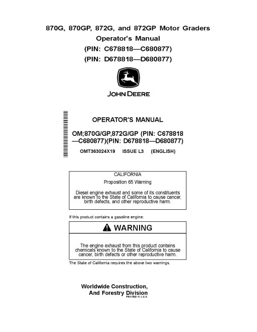 John Deere 870G, 870GP, 872G and 872GP Motor Graders (SN: C678818-680877, D678818-680877) Operators Manual (OMT363024X19)