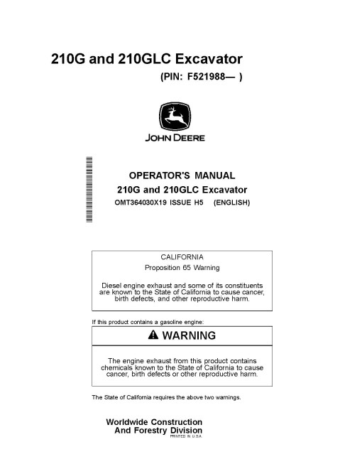 John Deere 210G and 210GLC Crawler Excavators (SN. from F521988) Operators Manual (OMT364030X19)