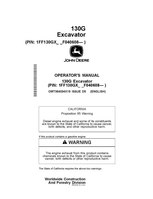 John Deere 130G Crawler Excavators (PIN: from 1FF130GX_ _F040608) Operators Manual (OMT364034X19)
