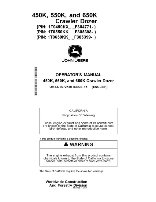 John Deere 450K (SN.from F304771), 550K (SN.from F305398), 650K (SN.from F305399) Crawler Dozers Operators Manual (OMT378072X19)
