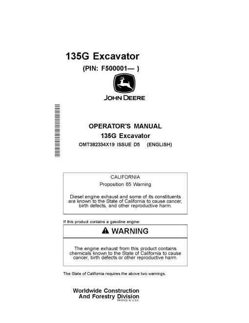 John Deere 135G Crawler Excavators (PIN: from 1FF135GX_ _F500001) Operators Manual (OMT382334X19)