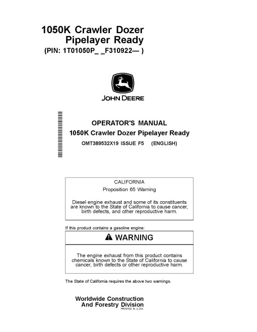 John Deere 1050K Pipelayer Ready Crawlers (SN. from F310922) Operators Manual (OMT389532X19)