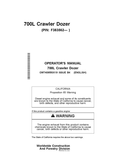 John Deere 700L Crawler Dozers (SN. from F383562) Operators Manual (OMT409550X19)