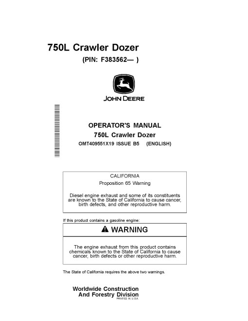 John Deere 750L Crawler Dozers (SN: from F383562) Operators Manual (OMT409551X19)