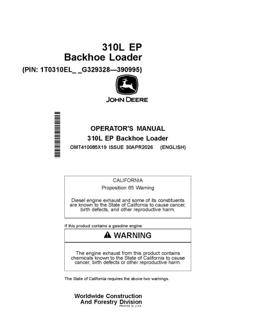 John Deere 310L EP (PIN: 1T0310EL_ _G329328-390995) Backhoe Loaders Operators Manual (OMT410085X19)