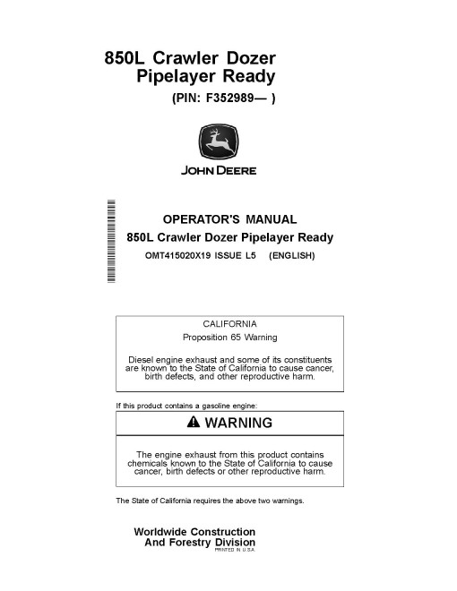 John Deere 850L PL Pipelayer Ready Crawlers (PIN: from 1T0850LP_ _F352989) Operators Manual (OMT415020X19)