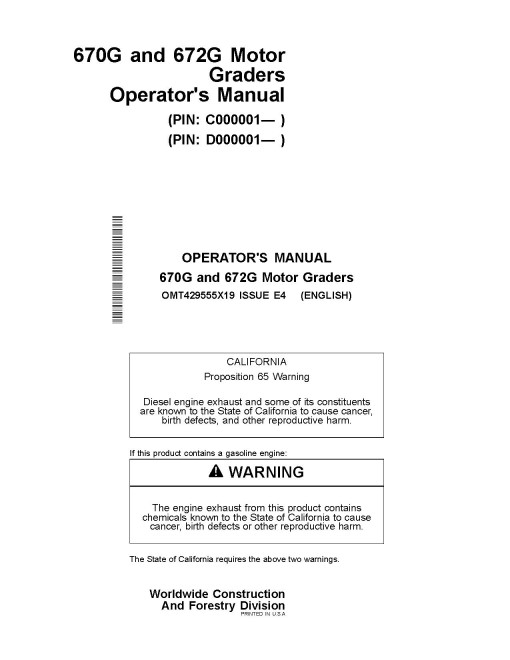 John Deere 670G and 672G Motor Graders (SN. from C000001, D000001) Operators Manual (OMT429555X19)