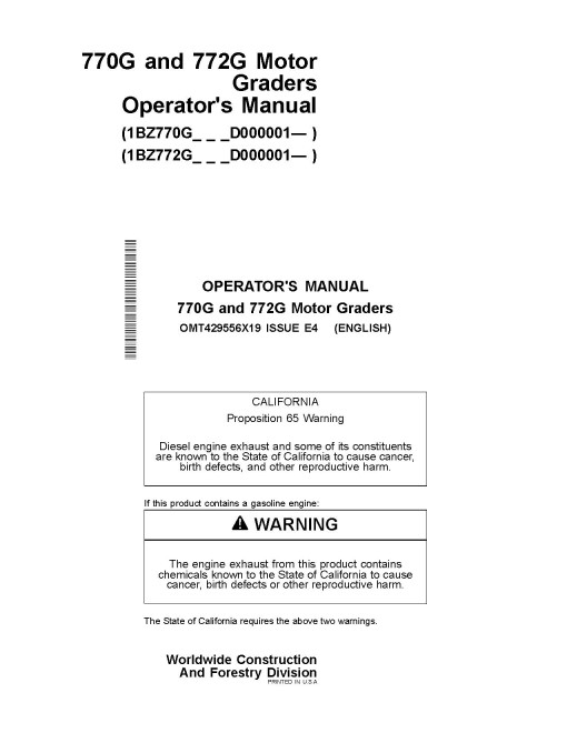 John Deere 770G and 772G Motor Graders (PIN prefix 1BZ, SN. from C000001, DC000001) Operators Manual (OMT429556X19)