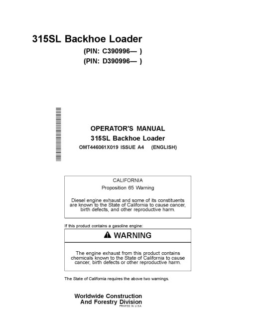 John Deere 315SL (PIN from 1T0315SL_ _C390996, D390996) Backhoe Loaders Operators Manual (OMT446061X019)