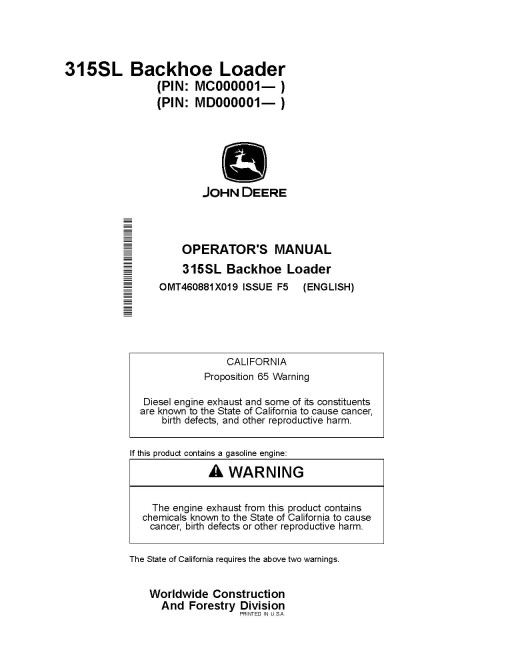 John Deere 315SL (PIN from 1YN315SL_MC000001, MD 000001) Backhoe Loaders Operators Manual (OMT460881X019)