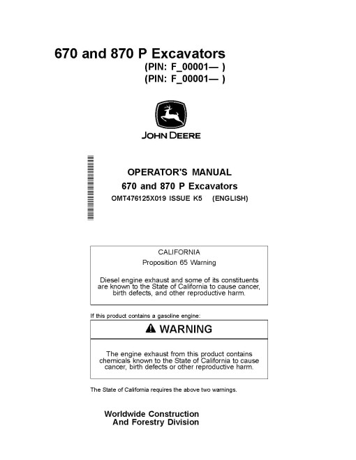 John Deere 670 P and 870 P Crawler Excavators (SN. from F_00001) Operators Manual (OMT476125X019)