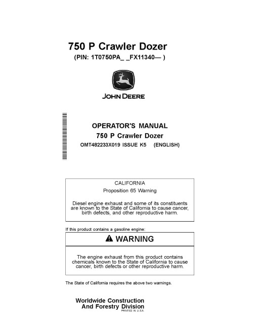 John Deere 750 P Crawler Dozers (SN. from FX11340) Operators Manual (OMT482233X019)