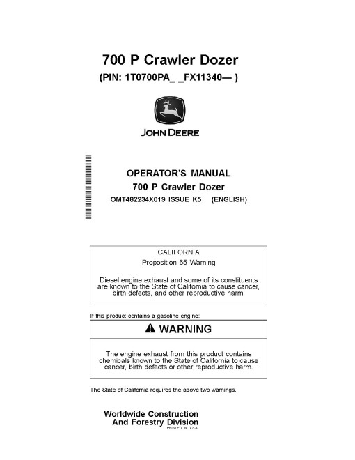 John Deere 700 P Crawler Dozers (SN. from FX11340) Operators Manual (OMT482234X019)