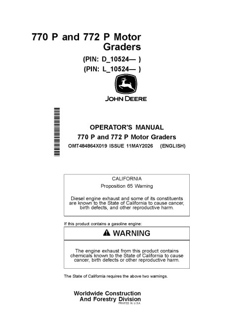 John Deere 770 P and 772 P Motor Graders (SN. from D_10524, L_10524) Operators Manual (OMT484864X019)