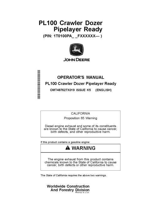 John Deere PL100 Pipelayer Ready Crawlers (PIN: from 1T0100PA_ _F000001) Operators Manual (OMT487627X019)