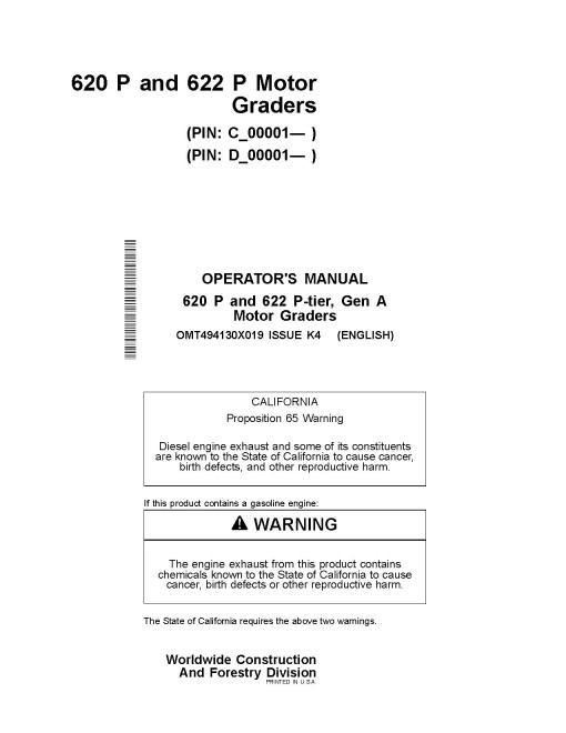 John Deere 620 P and 622 P Motor Graders (SN. from C_00001, D_00001) Operators Manual (OMT494130X019)