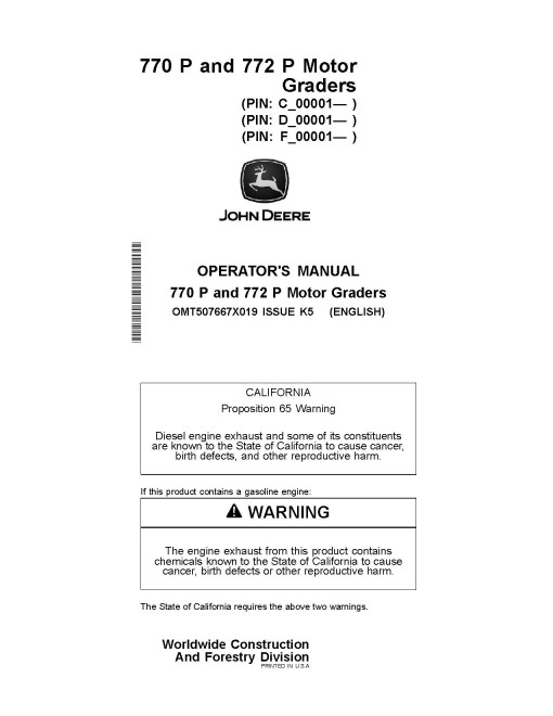 John Deere 770 P and 772 P Motor Graders (SN. from C_00001, D_00001, F_00001) Operators Manual (OMT507667X019)