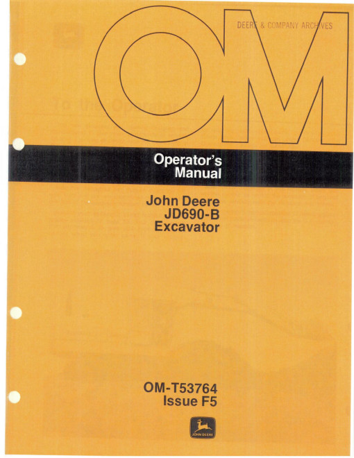 John Deere JD690-B Crawler Excavators Operators Manual (OMT53764)