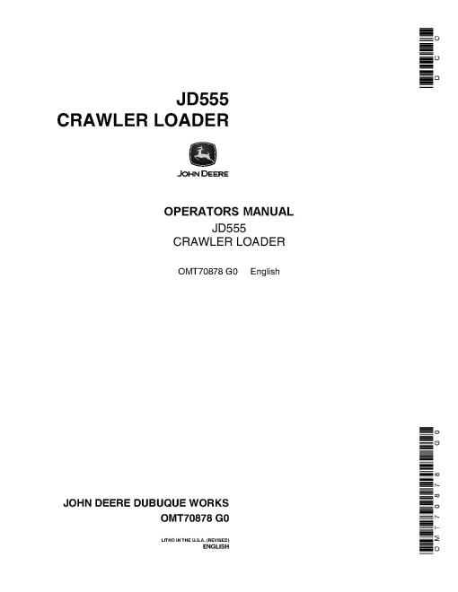 John Deere 555 (JD555) Crawler Loaders Operators Manual (OMT70878)
