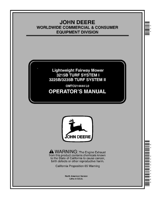 John Deere 3215B, 3235B (SN:010001-030000); 3225B (SN:010001-020000) Lightweight Fairway Mowers (N.America) Operators Manual (OMTCU14444)