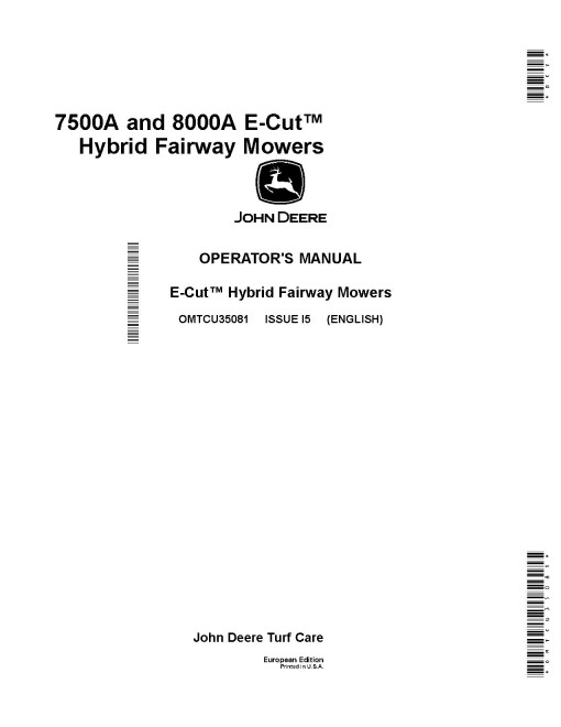 John Deere 7500A and 8000A E-Cut Hybrid Fairway Mowers (SN: 010001 - 040000) (Europe) Operators Manual (OMTCU35081)