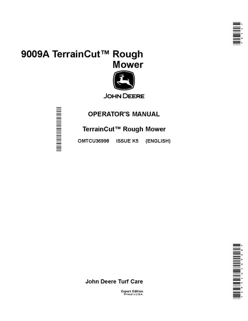 John Deere TerrainCut 9009A Rough Mowers (SN: 010001 - 020000) (Export Edition) Operators Manual (OMTCU36998)