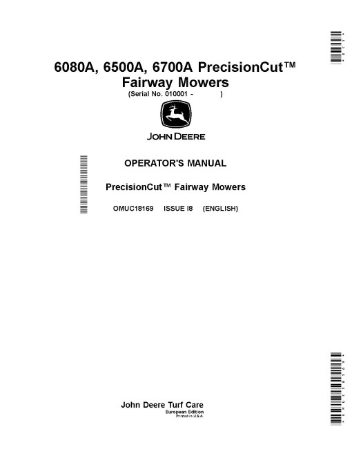 John Deere PrecisionCut 6080A, 6500A and 6700A Fairway Mowers (SN:010001-020000) (Europe) Operators Manual (OMUC18169)