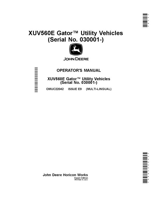 John Deere XUV560E Gator Utility Vehicles (SN: 030001 - 040000) (Export Edition) Operators Manual (OMUC22042)
