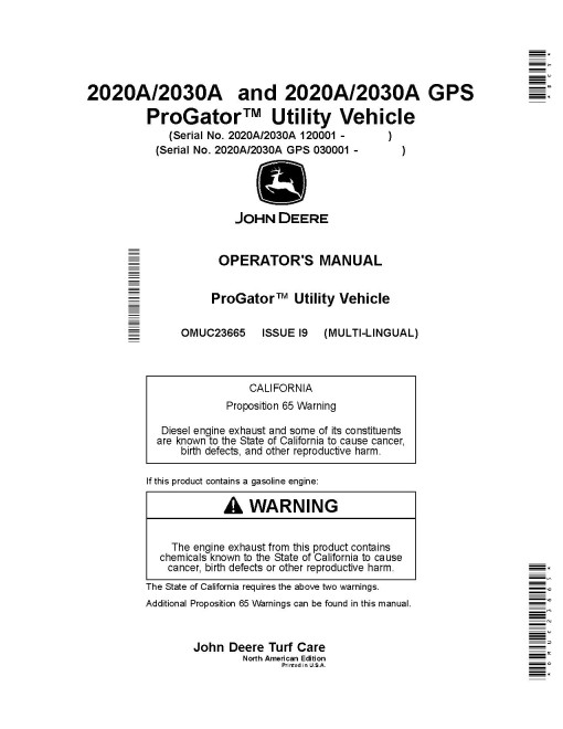John Deere ProGator 2020A,2030A (SN:120001-); 2020A GPS,2030A GPS (SN:030001-) Utility Vehicles (N.America) Operators Manual (OMUC23665)