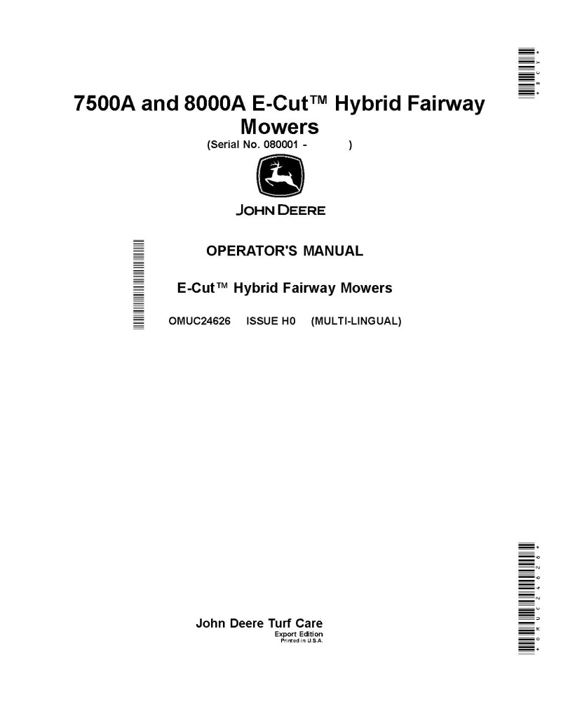 John Deere 7500A and 8000A E-Cut Hybrid Fairway Mowers w.Yanmar3TNV84T, SN: from 080001, Export, Operators Manual (OMUC24626)
