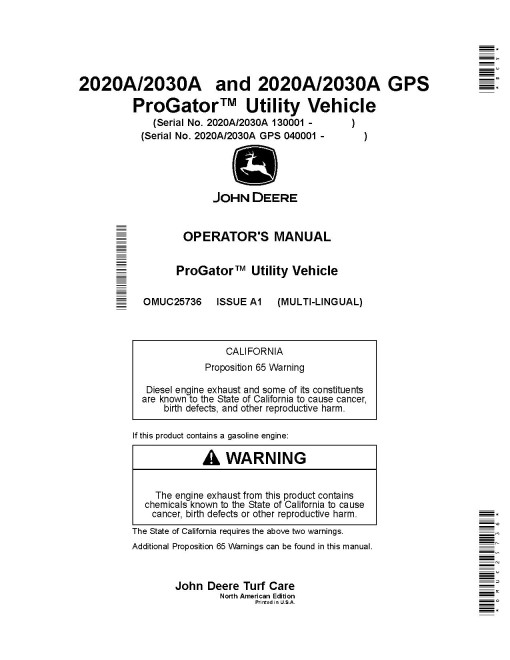 John Deere ProGator 2020A,2030A (SN:130001-); 2020A GPS,2030A GPS (SN:040001-) Utility Vehicles (N.America) Operators Manual (OMUC25736)