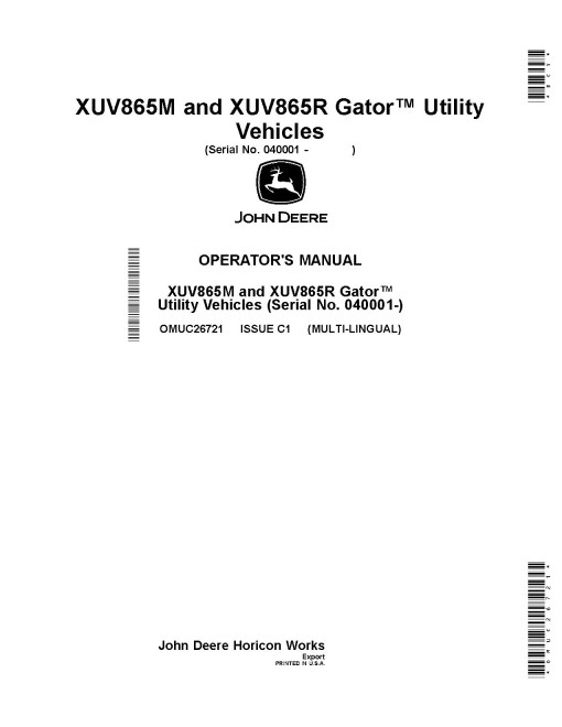 John Deere XUV865M and XUV865R Gator Utility Vehicles (SN: 040001 - 050000) (Export Edition) Operators Manual (OMUC26721)