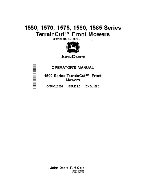 John Deere 1550, 1570, 1575, 1580 and 1585 TerrainCut Front Mowers (SN:070001-080000) (Export) Operators Manual (OMUC26994)