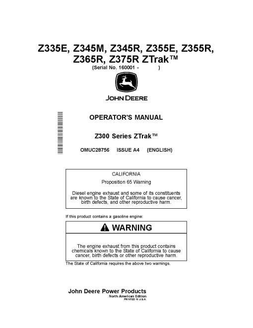 John Deere ZTrak Z335E, Z345M, Z345R, Z355E, Z355R, Z365R, Z375R(SN.from 160001) Zero-Turn Mowers (N.America) Operators Manual (OMUC28756)