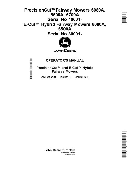 John Deere PrecisionCut 6080A,6500A,6700A(SN:040001-050000); 6080A,6500A E-Cut Hybrid Fairway Mowers (EU) Operators Manual (OMUC29352)