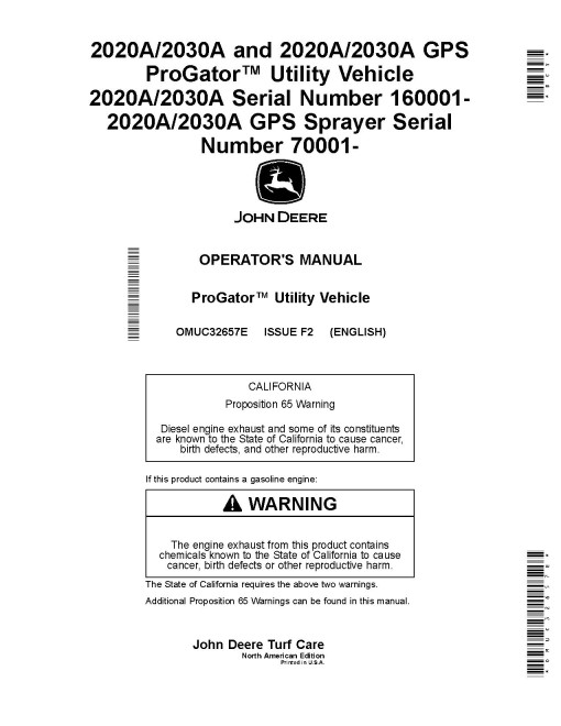 John Deere ProGator 2020A,2030A (SN:160001-); 2020A GPS,2030A GPS (SN:070001-) Utility Vehicles (N.America) Operators Manual (OMUC32657E)